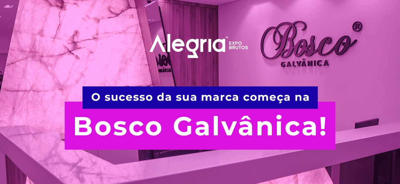 Bosco Galvânica participa como patrocinadora da 7ª Alegria Expo Brutos, a maiorfeira de brutos da América Latina